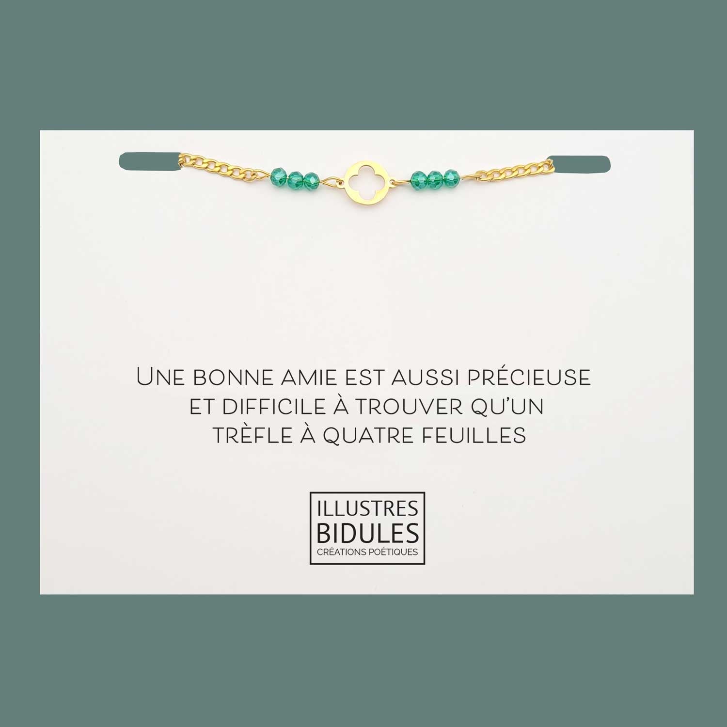 Bracelet Inox trèfle vert dore- Une bonne amie est aussi précieuse et  difficile à trouver qu'un trèfle à 4 feuilles